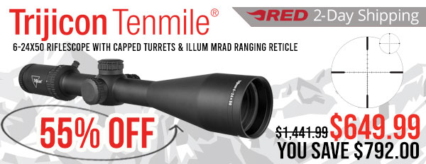 Tenmile 6-24x50 Riflescope with Capped Turrets & Illuminated MRAD Ranging Reticle