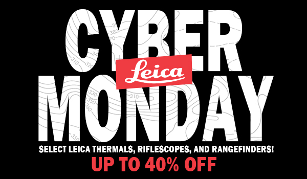 30% - 40% Off Select Leica Optics Ends TONIGHT!