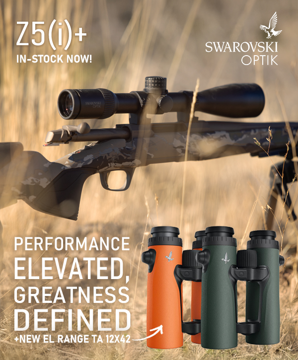 New Swarovski Z5(i)+ Riflescopes & EL Range TA 12x42